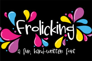 Frolicking: A Font That Celebrates a Joyful Editorial Mood