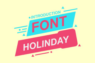 How to Use Holinday Font for Stronger Campaign Visuals