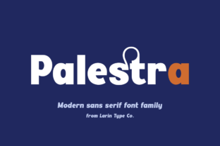 Palestra: A Modern Sans Serif Font for Editorial Personality