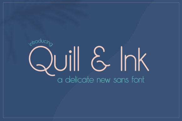 Quill Ink: A Modern Sans Serif Font for Editorial Mood