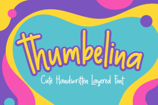Thumbelina: A Friendly Script Font for Editorial Charm