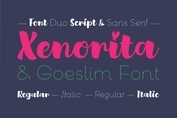 Xenorita Goeslim Duo: A Fun Script and Serif Font Pair